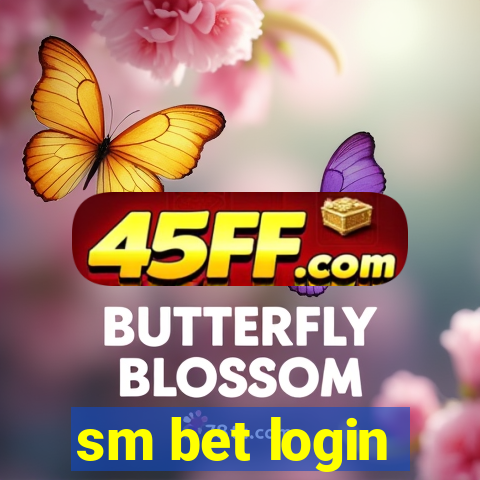 sm bet login